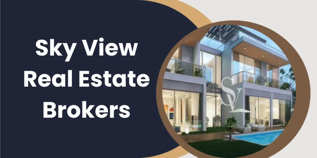 Sky View Real Estate Brokers