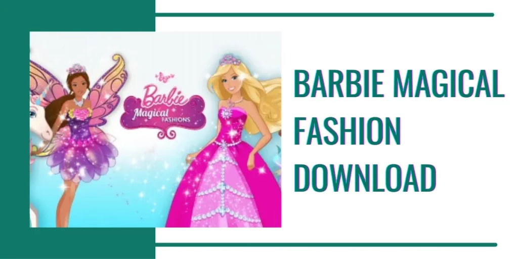 barbie magical fashion download