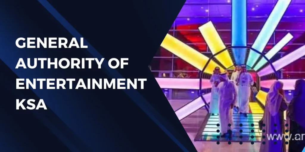 general authority of entertainment ksa