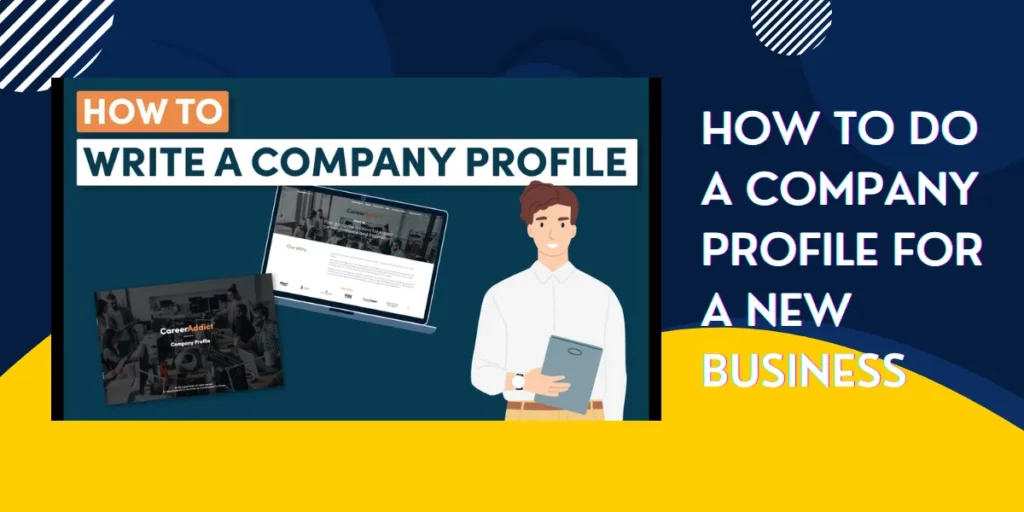 how to do a company profile for a new business