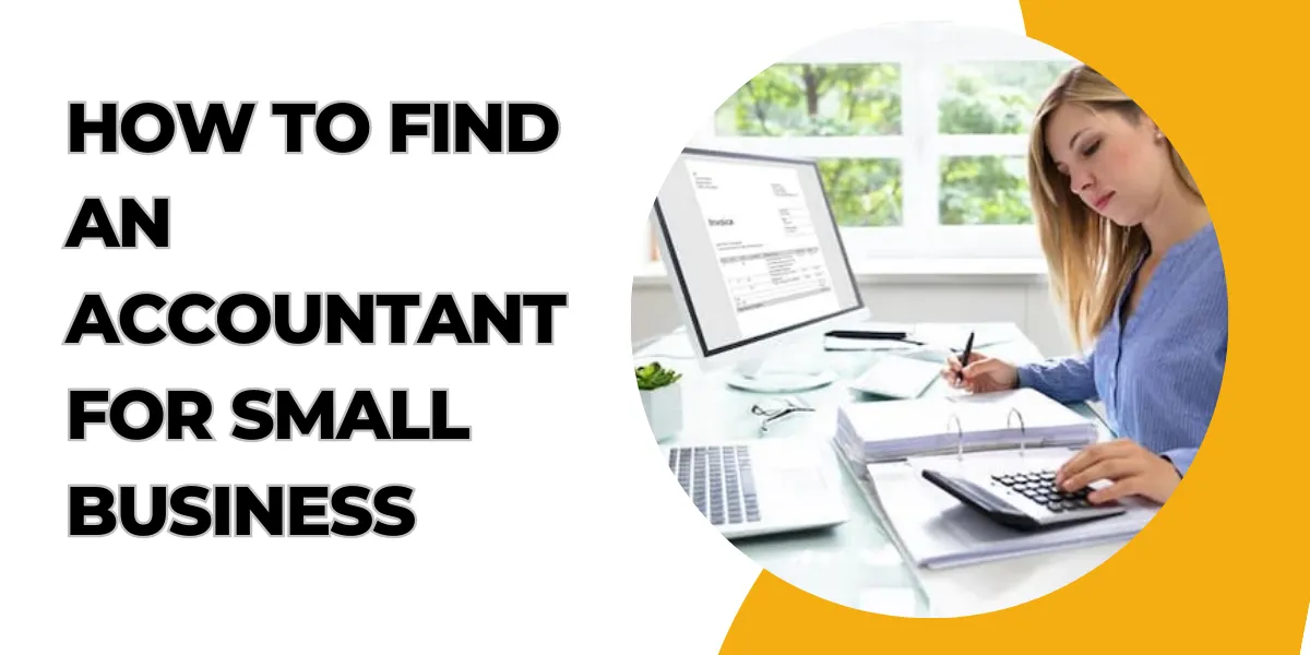 how to find an accountant for small business (1)