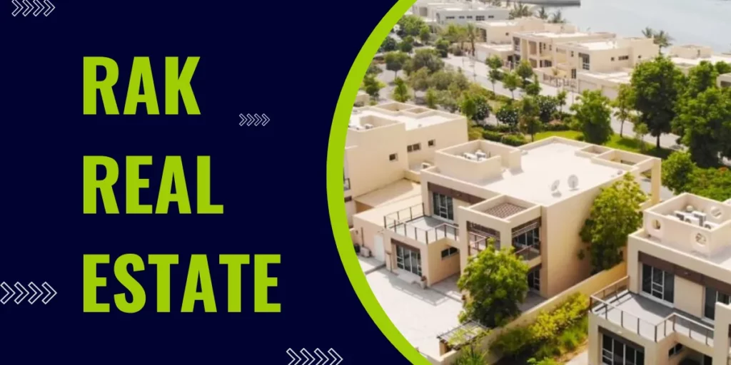 rak real estate