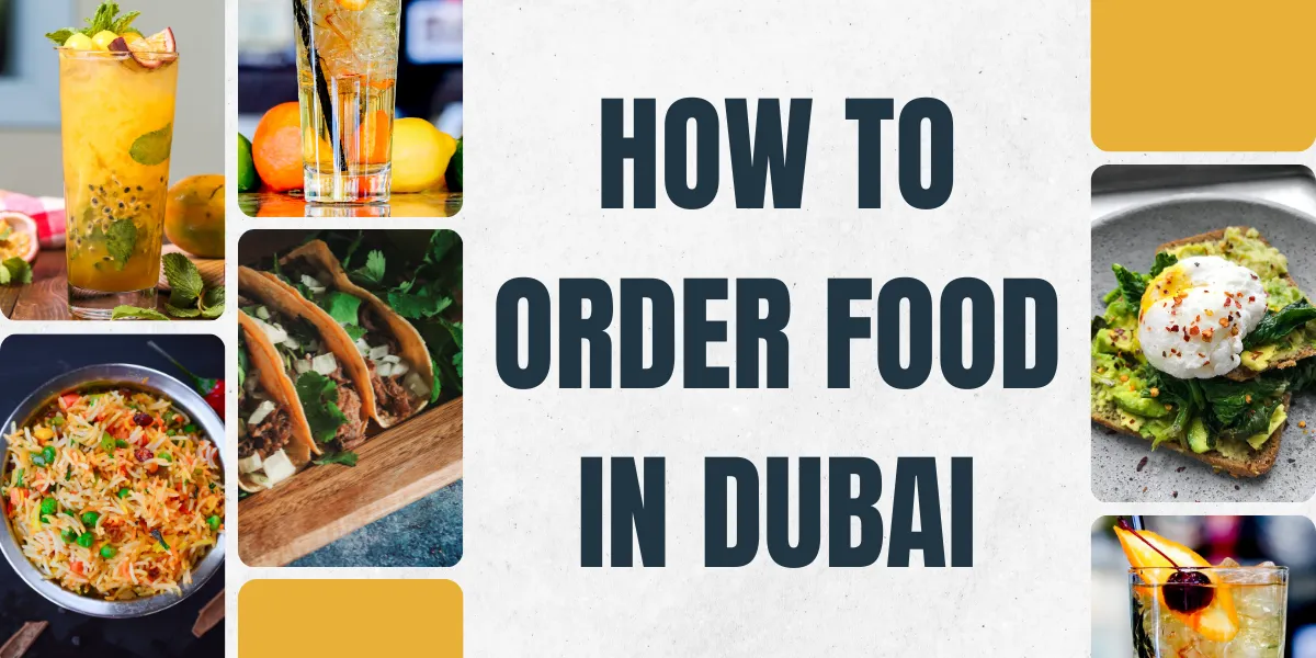 how to order food in dubai