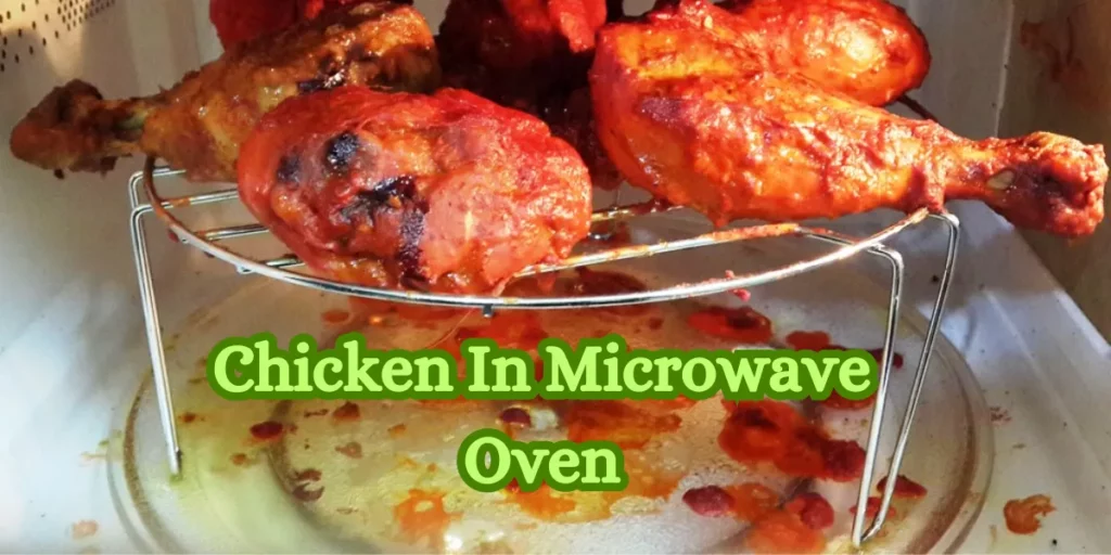 Chicken In Microwave Oven