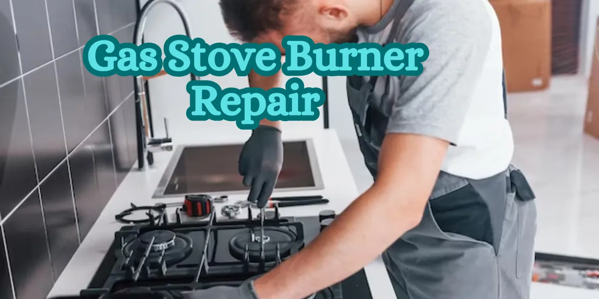 Gas Stove Burner Repair