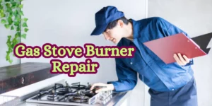 Gas Stove Burner Repair