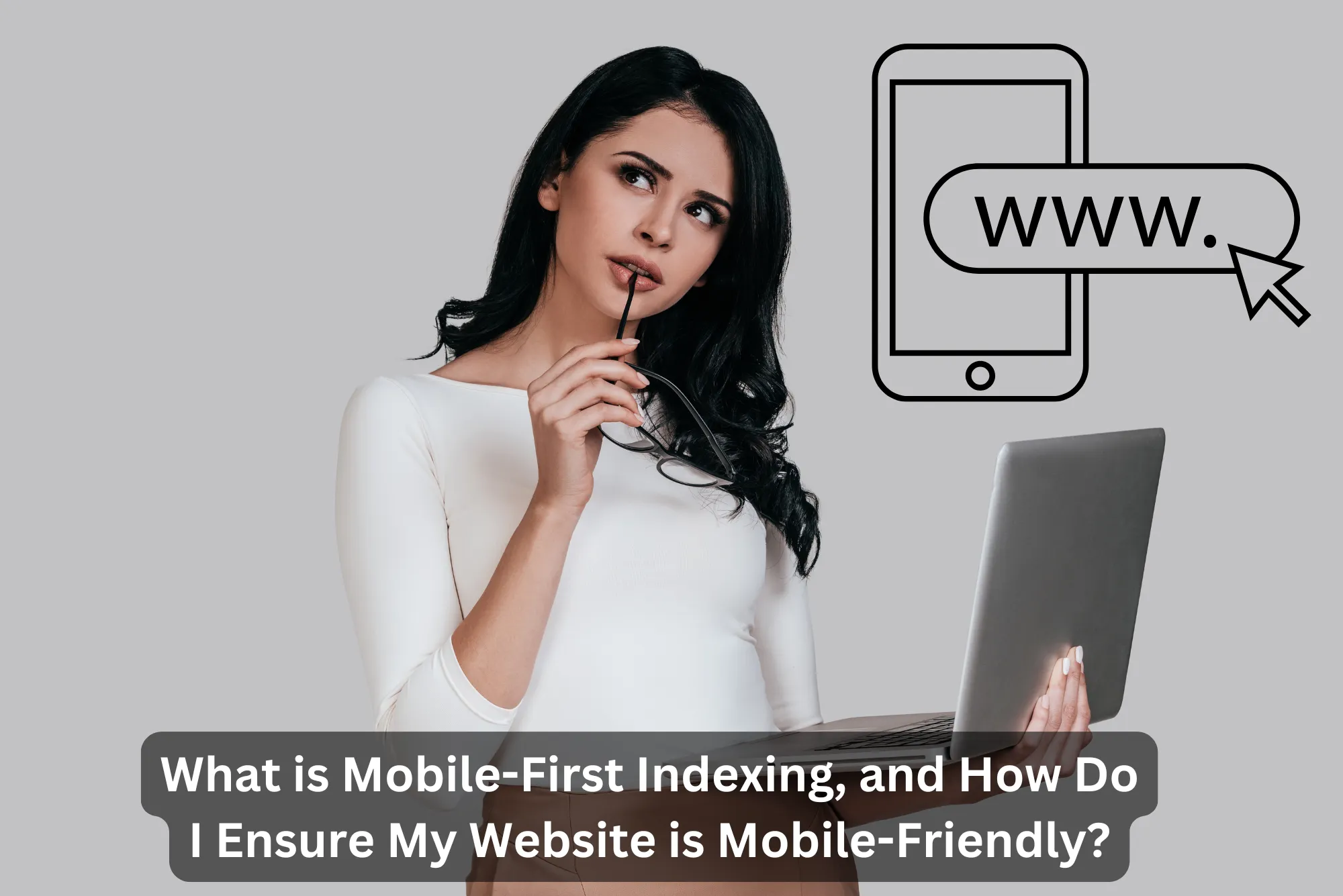 What is Mobile-First Indexing